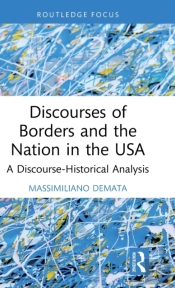 Discourses Of Borders And The Nation In The Usa