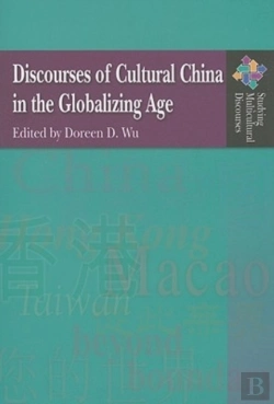 Bertrand.pt - Discourses Of Cultural China In The Globalizing Age