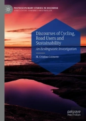 Discourses Of Cycling, Road Users And Sustainability