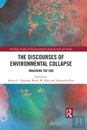 Discourses Of Environmental Collapse