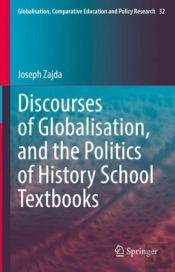 Discourses Of Globalisation, And The Politics Of History School Textbooks