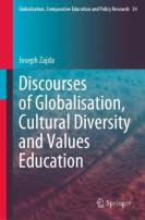 Discourses Of Globalisation, Cultural Diversity And Values Education