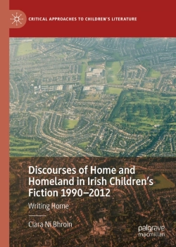 Bertrand.pt - Discourses Of Home And Homeland In Irish Children'S Fiction 1990-2012