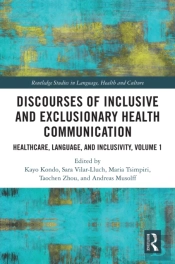 Discourses Of Inclusive And Exclusionary Health Communication
