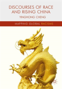 Discourses Of Race And Rising China