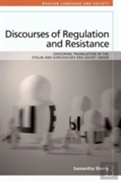 Discourses Of Regulation And Resistance