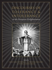 Discourses Of Tolerance & Intolerance In The European Enlightenment