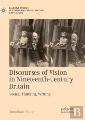 Discourses Of Vision In Nineteenth-Century Britain