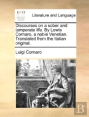 Discourses On A Sober And Temperate Life