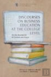 Discourses On Business Education At The College Level