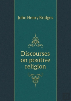 Bertrand.pt - Discourses On Positive Religion