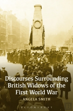 Bertrand.pt - Discourses Surrounding British Widows Of The First World War