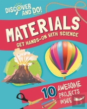 Discover And Do: Materials