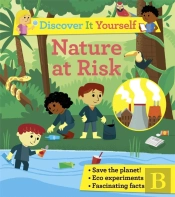 Discover It Yourself: Nature At Risk