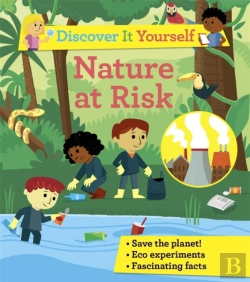 Bertrand.pt - Discover It Yourself: Nature At Risk