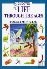 Discover Life Through The Ages