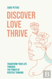 Discover, Love, Thrive