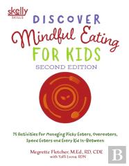 Discover Mindful Eating For Kids
