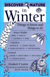 Discover Nature In Winter