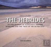 Discover The Hebrides