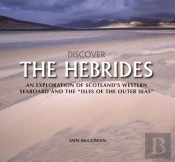 Discover The Hebrides