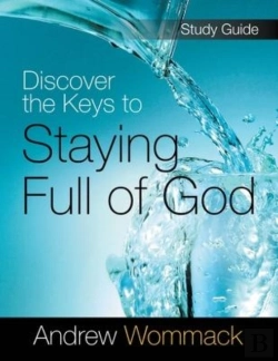 Bertrand.pt - Discover The Keys To Staying Full Of God Study Guide