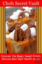 Discover The Magic Sweet Potato - Natures Best Kept Health Secret