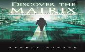 Discover The Matrix