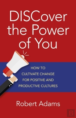 Bertrand.pt - Discover The Power Of You Â€“ How To Cultivate Change For Positive And Productive Cultures
