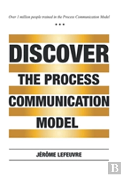 Bertrand.pt - Discover The Process Communication Modelã¯Â¿Â½