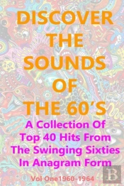 Discover The Sounds Of The 60'S