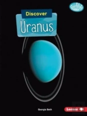 Discover Uranus