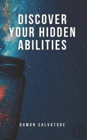 Discover Your Hidden Abilities