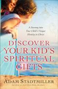 Discover Your Kid'S Spiritual Gifts