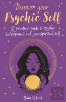 Discover Your Psychic Self