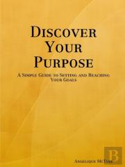 Discover Your Purpose