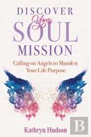 Discover Your Soul Mission