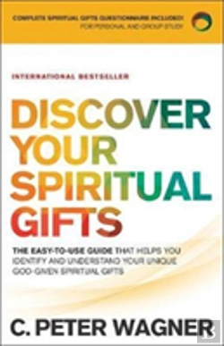 Bertrand.pt - Discover Your Spiritual Gifts Â€“ The Easyâ€“Toâ€“Use Guide That Helps You Identify And Understand Your Unique Godâ€“Given Spiritual Gifts