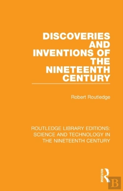 Bertrand.pt - Discoveries And Inventions Of The Nineteenth Century