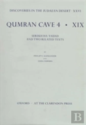 Discoveries In The Judaean Desert: Volume Xxvi. Qumran Cave 4: Xix