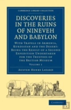Bertrand.pt - Discoveries In The Ruins Of Nineveh And Babylon