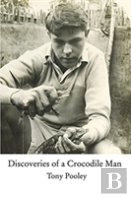 Discoveries Of A Crocodile Man