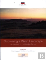 Discovering A Welsh Landscape