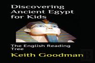 Discovering Ancient Egypt For Kids