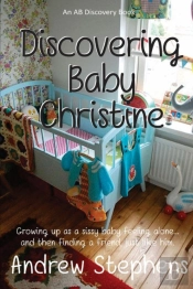 Discovering Baby Christine
