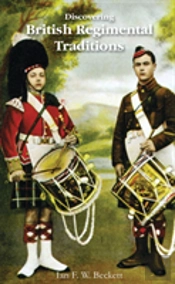 Discovering British Regimental Traditions