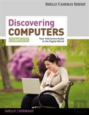 Discovering Computers, Complete