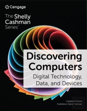 Discovering Computers: Digital Technology, Data, And Devices