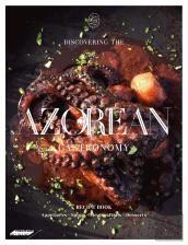 Discovering de Azorean Gastronomy