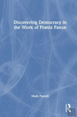 Bertrand.pt - Discovering Democracy In The Work Of Frantz Fanon